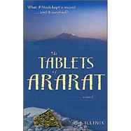 Tablets of Ararat : A Novel