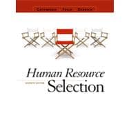 Human Resource Selection, 7th Edition