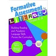 Formative Assessment for Literacy, Grades K-6 : Building Reading and Academic Language Skills Across the Curriculum