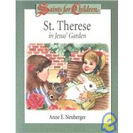 St. Therese in Jesus' Garden