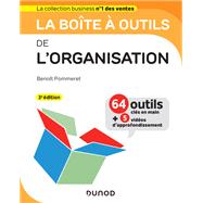 La boîte à outils de l'Organisation - 3e éd.