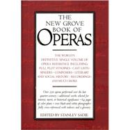 The New Grove Book of Operas