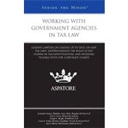 Working With Government Agencies in Tax Law