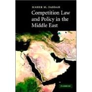 Competition Law and Policy in the Middle East