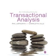 An Introduction to Transactional Analysis; Helping People Change