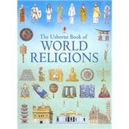 The Usborne Book of World Religions