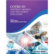 Coronavirus Disease-19 (COVID-19): Different Models and Treatment Strategies