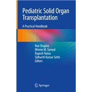 Pediatric Solid Organ Transplantation