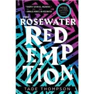 The Rosewater Redemption