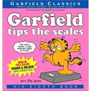 Garfield Tips the Scales : His 8th Book
