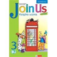 Join Us for English Level 3 Pupil's Book Polish Edition