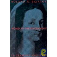 Women of the Reformation in Germany and Italy