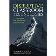 Disruptive Classroom Technologies