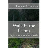 Walk in the Camp