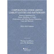 Corporations, Other Limited Liability Entities and Partnerships, Statutory Supplement, 2022-2023(Selected Statutes)
