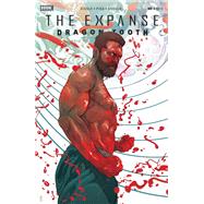 Expanse, The: Dragon Tooth #6