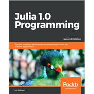 Julia 1.0 Programming
