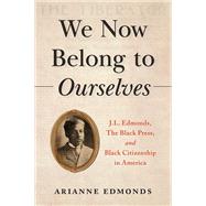 We Now Belong to Ourselves