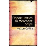 Opportunities in Merchant Ships