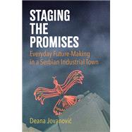 Staging the Promises
