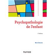 Psychopathologie de l'enfant - 3e éd.