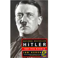 Hitler, 1889-1936 : Hubris