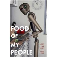 Food of My People The Exile Book Of Anthology Series Number Nineteen