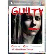 Guilty - L'affaire Helena Varance