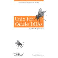 Unix for Oracle DBAs Pocket Reference, 1st Edition