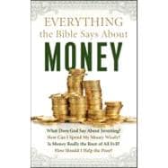 Everything the Bible Says About Money