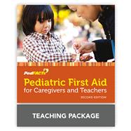 Pediatric First Aid for Caregivers and Teachers (PedFACTS) PedFACTs Teaching Package