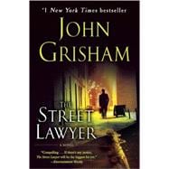 The Street Lawyer A Novel