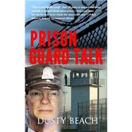 Prison Guard Talk
