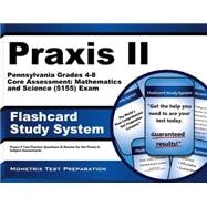 Praxis II Pennsylvania Grades 4-8 Core Assessment Mathematics and Science 5155 Exam Study System