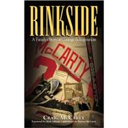 Rinkside A Family's Story of Courage & Inspiration