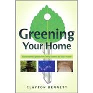 Greening Your Home Sustainable Options for Every System In Your House