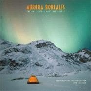 Aurora Borealis 2008: The Magnificent Northern Lights