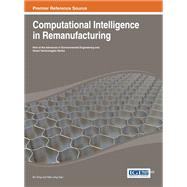 Computational Intelligence in Remanufacturing
