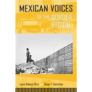 Mexican Voices of the Border Region