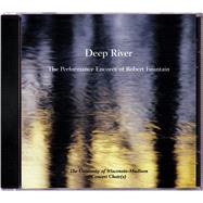 Deep River: Spirituals
