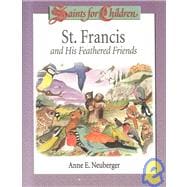 St. Francis and His Feathered Friends
