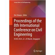 Proceedings of the 8th International Conference on Civil Engineering