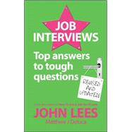 Job Interviews: Top answers to tough questions