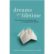 Dreams of a Lifetime