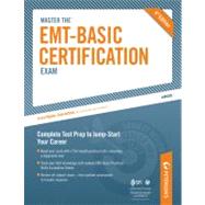 Master the Emt-basic Certification Exam,9780768929096