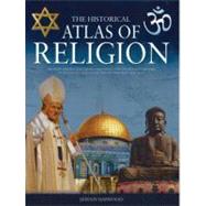 The Historical Atlas of Religion