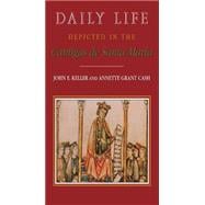 Daily Life Depicted in the Cantigas de Santa Maria