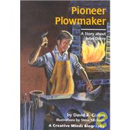 Pioneer Plowmaker