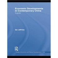 Economic Developments in Contemporary China: A Guide