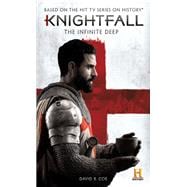 Knightfall - The Infinite Deep